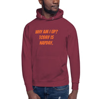 "Today is Napday" Unisex Hoodie