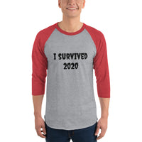 "I Survived 2020" 3/4 sleeve raglan shirt