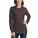 "I love my dog" Unisex Long Sleeve Tee