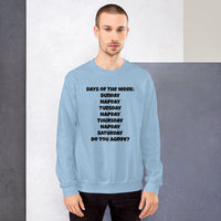 "Days of the week" Unisex Sweatshirt