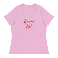 Women's Relaxed T-Shirt - Spread Joy!